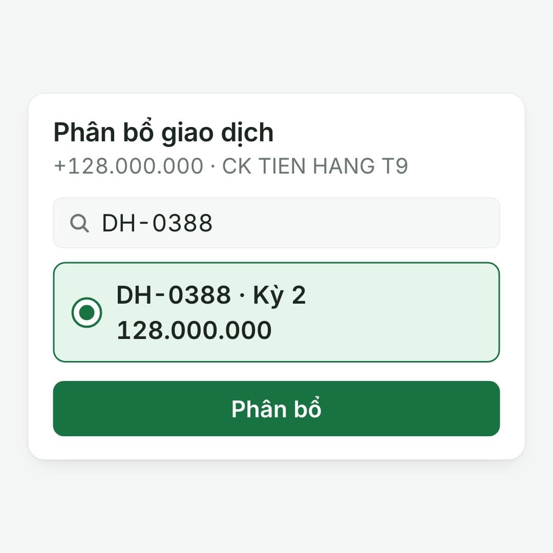 Phân bổ đúng kỳ: Chọn đơn DH‑0388, kỳ 2, 128.000.000, bấm "Phân bổ".