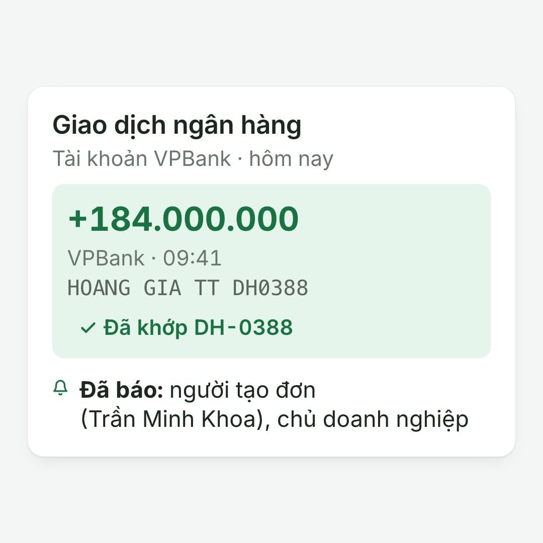 Cả đội cùng thấy: Giao dịch VPBank gắn nhãn "Đã khớp DH‑0388"; chủ doanh nghiệp được báo.