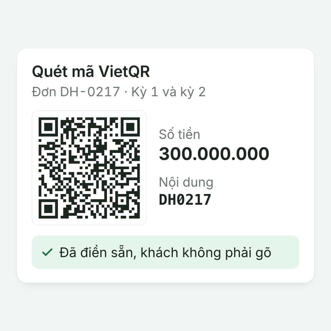 Quét mã đúng số tiền: Số tiền 300.000.000 và nội dung DH0217 đã điền sẵn.