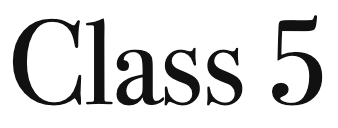 Class 5