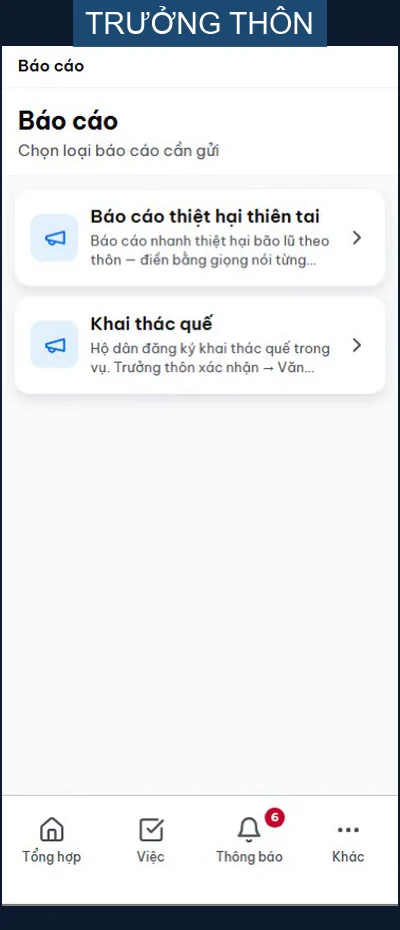 Màn hình trưởng thôn chọn loại báo cáo cần gửi: Báo cáo thiệt hại thiên tai điền bằng giọng nói, và Khai thác quế có bước trưởng thôn xác nhận rồi chuyển lên văn phòng xã