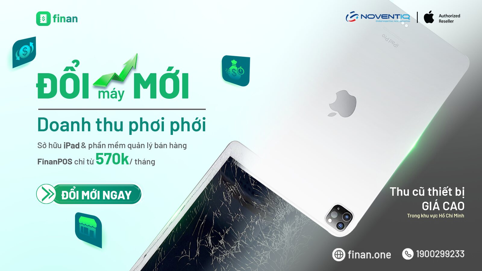 [Finan X Noventiq] Chi tiết ưu đãi “Đổi máy mới – Doanh thu phơi phới”