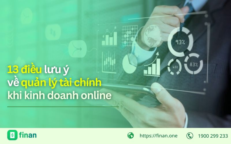 13 điều lưu ý về quản lý tài chính khi kinh doanh online