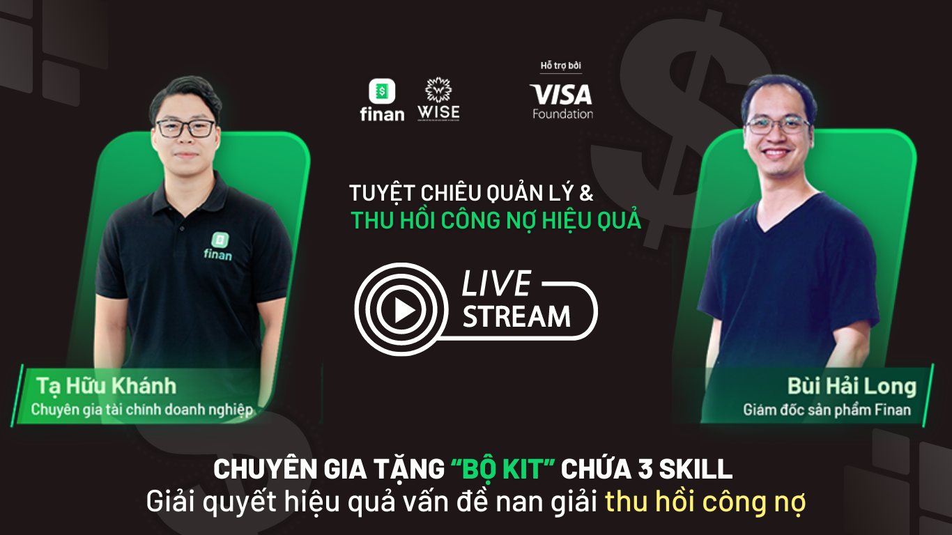 [Recap] Chuyên gia tặng “bộ kit” chứa 3 tuyệt chiêu giải quyết thu hồi công nợ hiệu quả