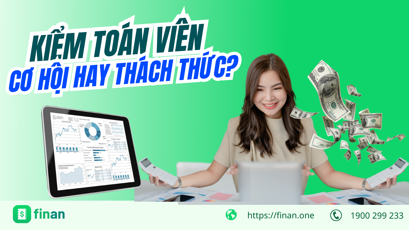 Giải mã nghề kiểm toán: Thách thức lớn hay cơ hội tiềm năng?