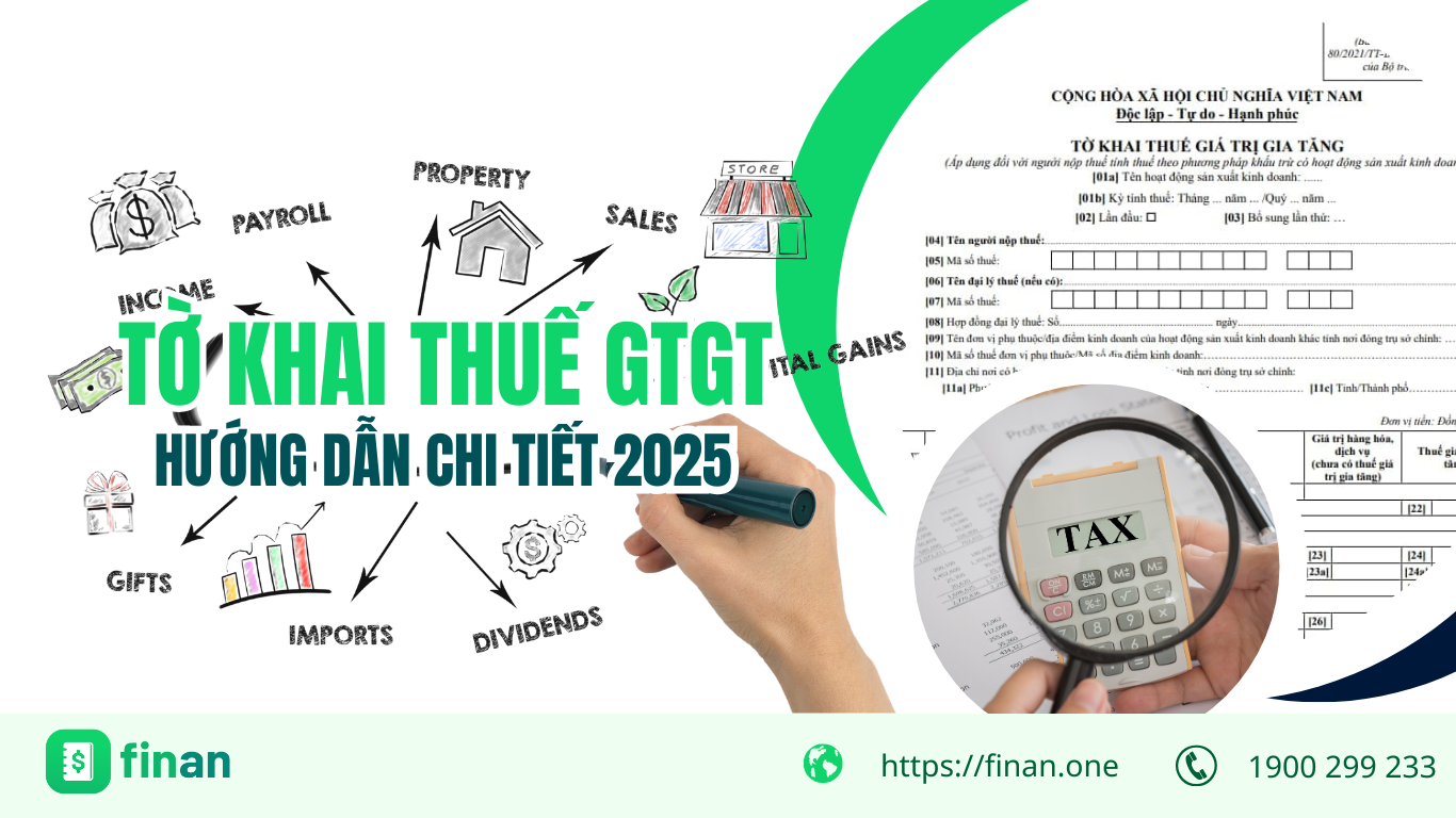Tờ khai Thuế GTGT: Hướng dẫn chi tiết và những điều cần biết