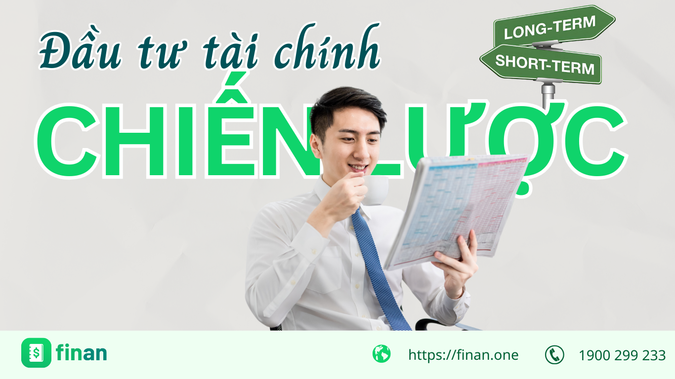 Chiến lược đầu tư tài chính dài hạn và ngắn hạn cho doanh nghiệp tăng trưởng bền vững