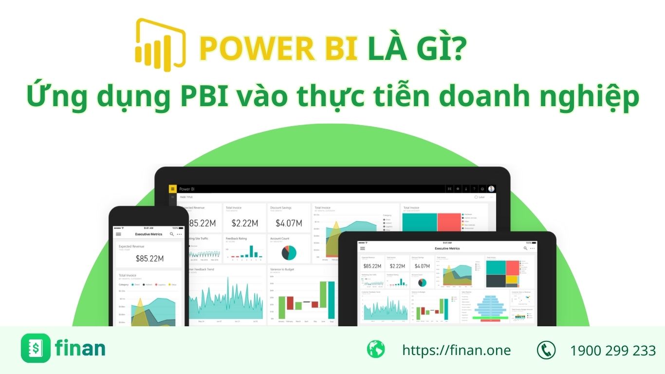 Power BI là gì? Ứng dụng PBI vào thực tiễn doanh nghiệp