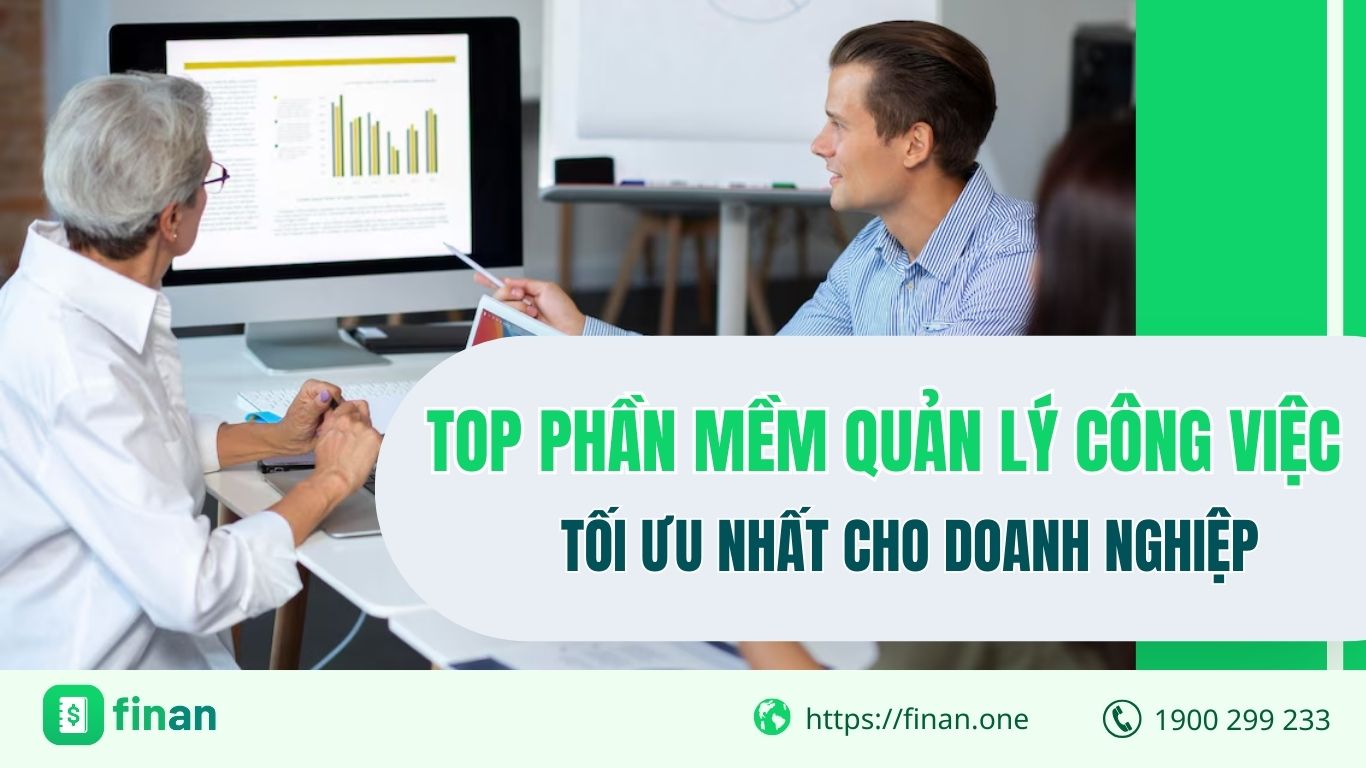 TOP phần mềm quản lý công việc TỐI ƯU nhất cho doanh nghiệp