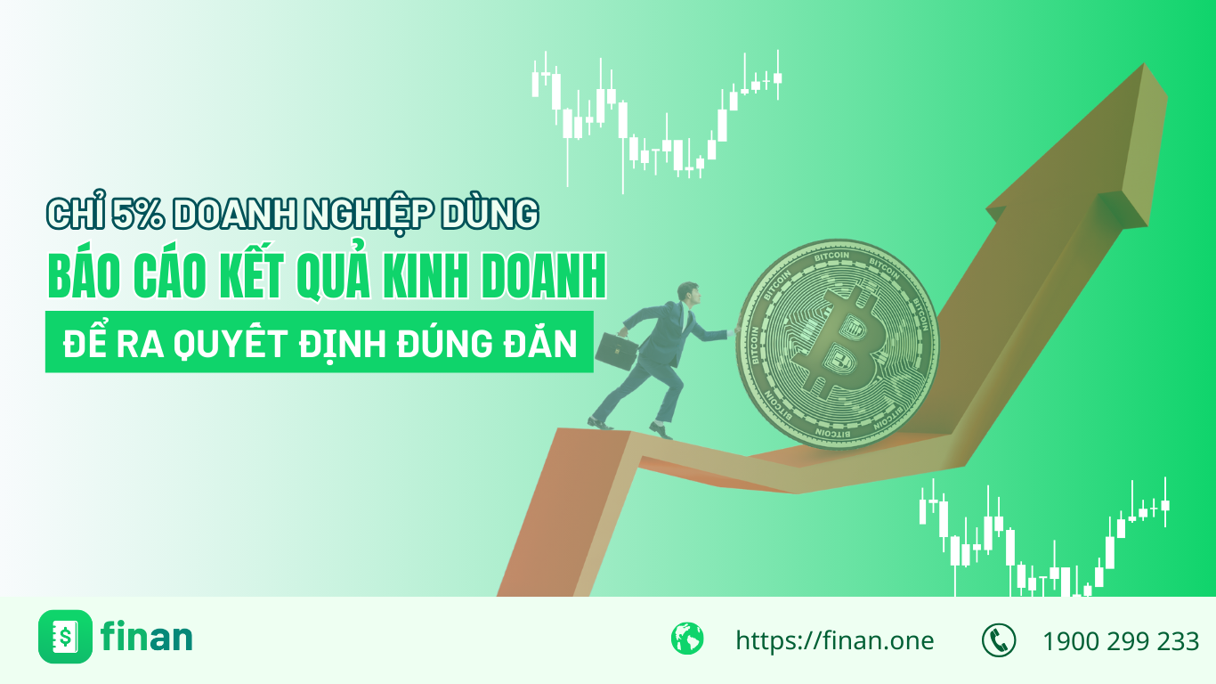 Chỉ 5% doanh nghiệp biết sử dụng báo cáo kết quả kinh doanh để ra quyết định đúng đắn