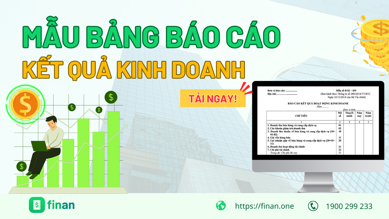 Mẫu bảng báo cáo kết quả kinh doanh miễn phí – Tải ngay!