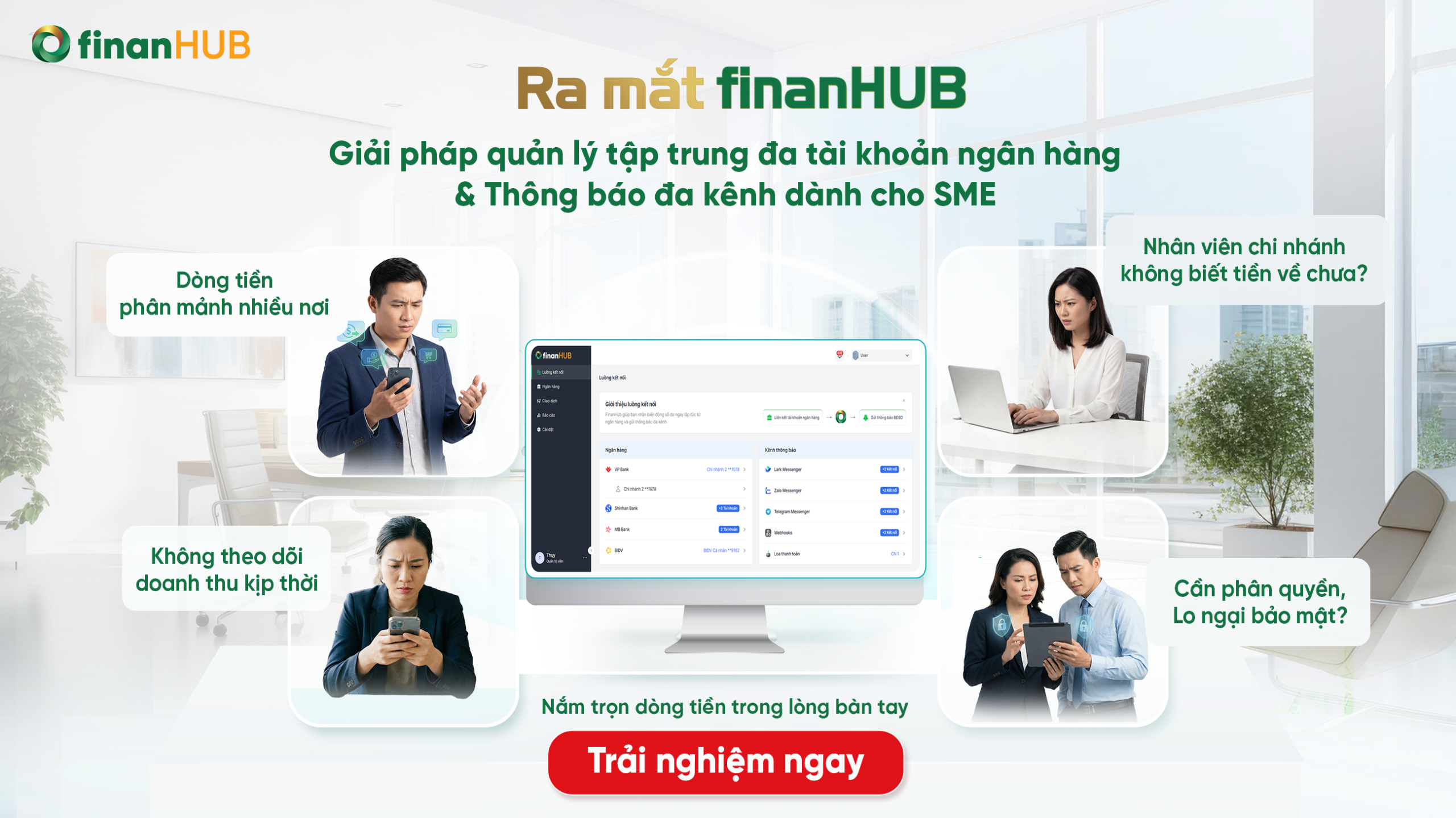 Chính thức ra mắt finanHUB: Giải pháp quản lý tập trung đa tài khoản ngân hàng & Thông báo đa kênh dành cho SME